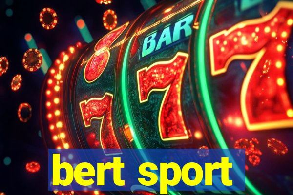 bert sport